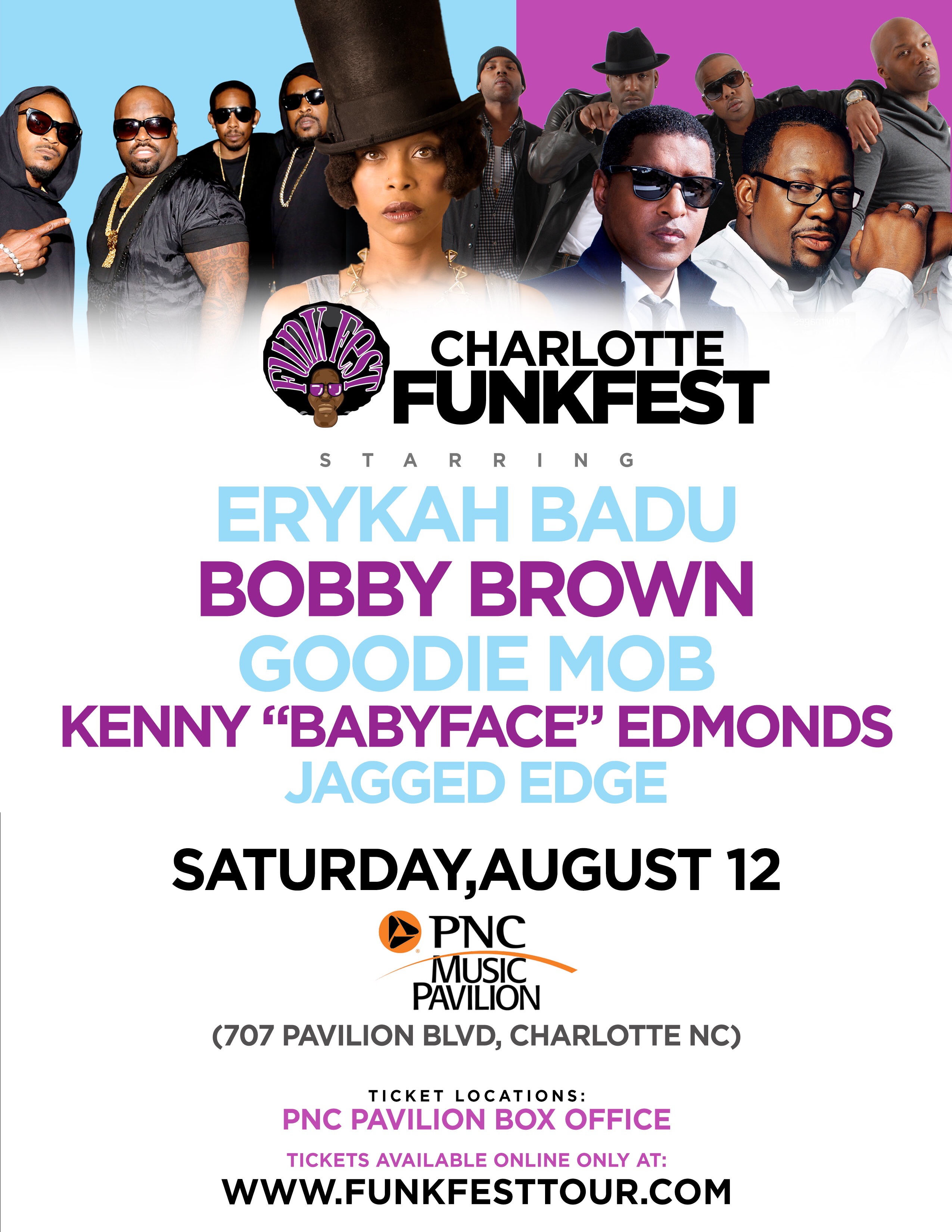 ON SALE!!! CHARLOTTE FUNK FEST – Starring: ERYKAH BADU, BOBBY BROWN, GOODIE MOB, KENNY “BABYFACE” EDMONDS & JAGGED EDGE