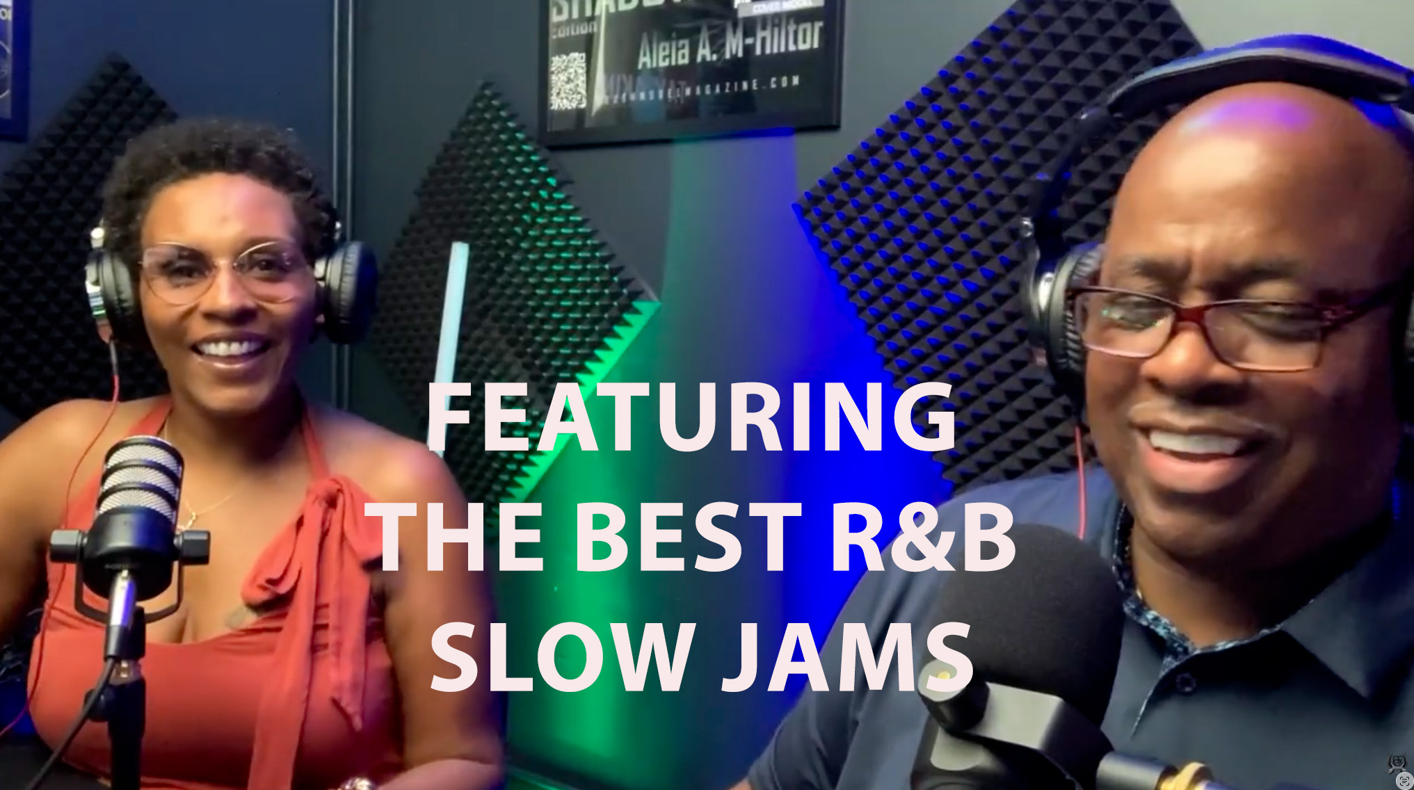 BlackOpps Entertainment – The Podcast Present – THE BEST R&B SLOW JAMS Vol #1