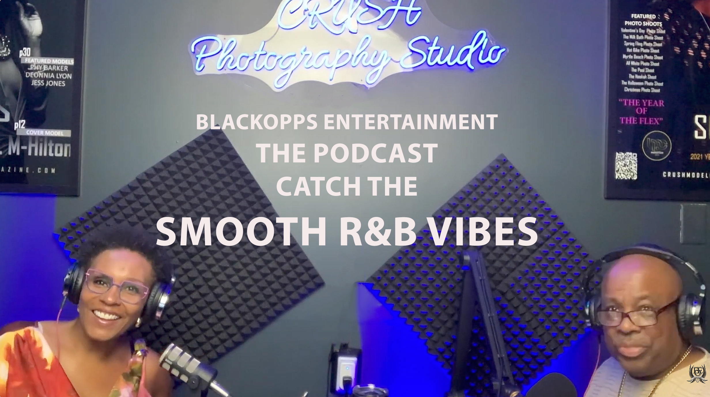 BlackOpps Entertainment – The Podcast Present – ENJOY THE SMOOTH R&B VIBE